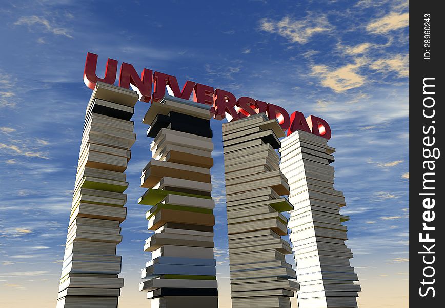 Word University (universidad in spanish) and books in 3d. Word University (universidad in spanish) and books in 3d