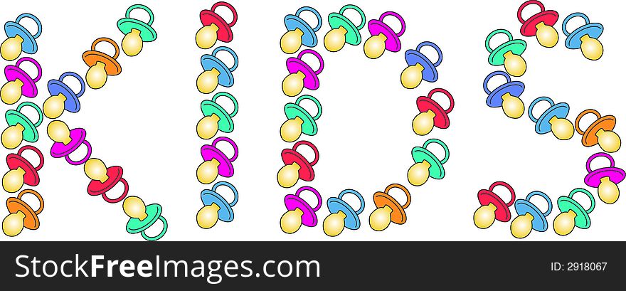 The lettering Kids in colored baby soothers. This file is also available as EPS_file. The lettering Kids in colored baby soothers. This file is also available as EPS_file