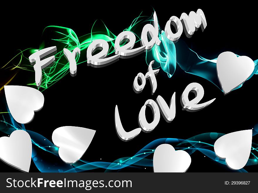 Three dimensions letters of the word freedom of love