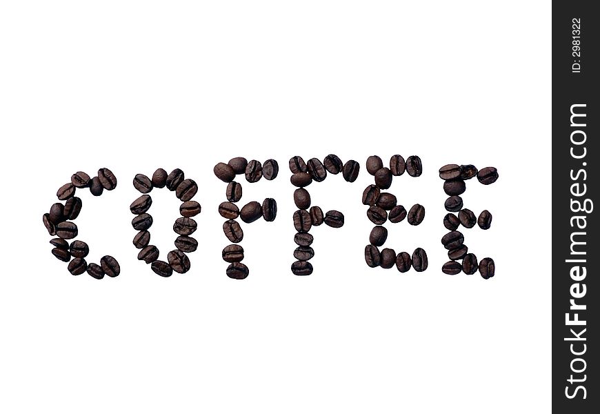 Isolated photo of coffee beans spelling out the word coffee. clipping path included. Isolated photo of coffee beans spelling out the word coffee. clipping path included