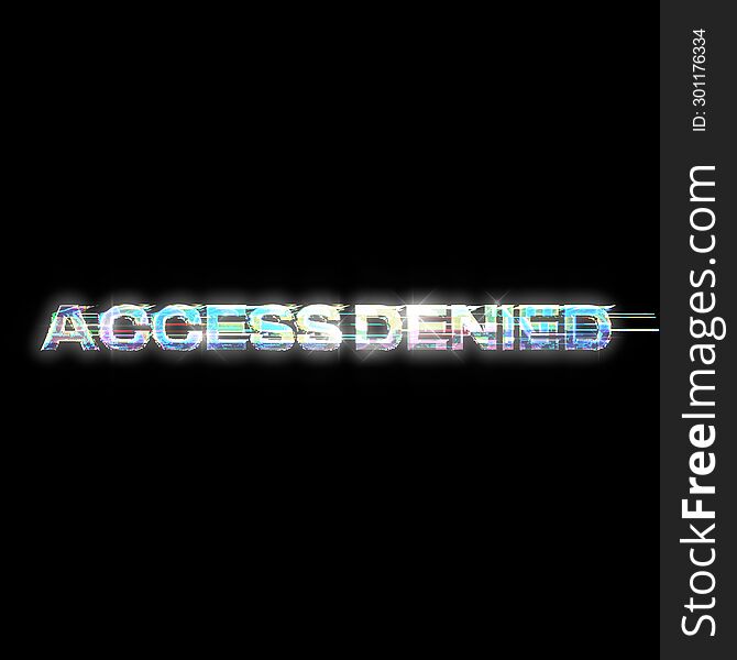 Abstract Complex Glitch Chrome ACCESS DENIED Typography Text Template, Black Background