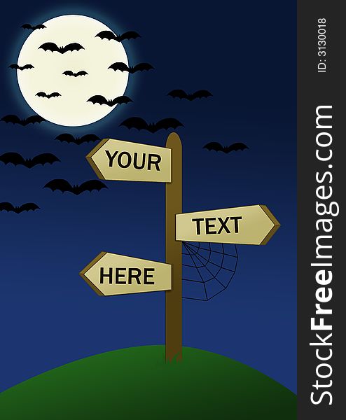 A blank signpost with spaces for text, on a top of a hill, in a dark night with moon and bats in the background. A blank signpost with spaces for text, on a top of a hill, in a dark night with moon and bats in the background