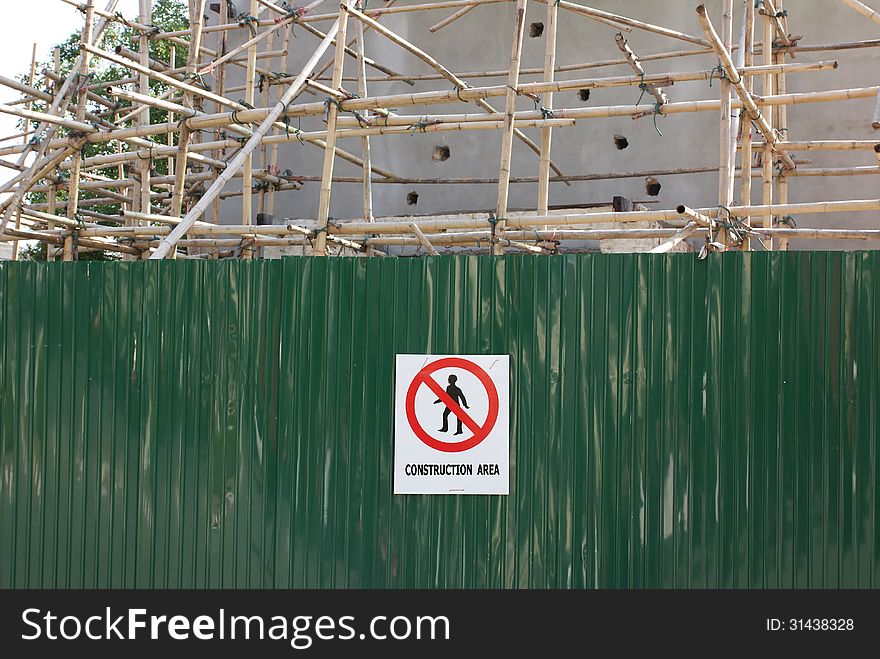 Warning and forbid sign fixed on zinc plate in construction area