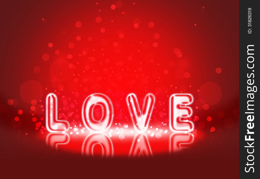 Vector illustration of love. Neon word on a red background.