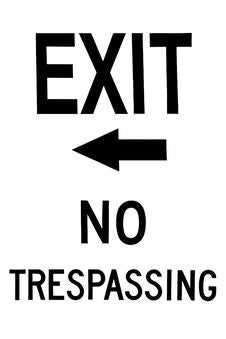 Exit No Trespassing Sign Royalty Free Stock Images Exit No Trespassing Sign Royalty Free Stock Images