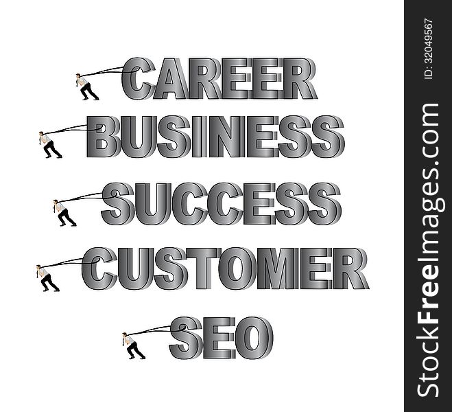 Man or worker pulling business words career customer seo success business. Man or worker pulling business words career customer seo success business