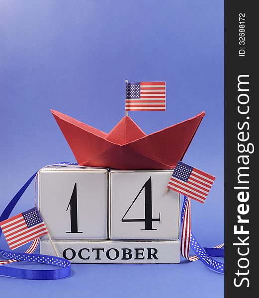 Happy Columbus Day, For The Second Monday In October, 14 October, Celebration Save The Date Calendar - Vertical.