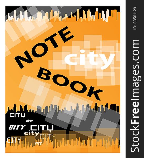 Vector abstract orange background with the silhouette of the city. Vector abstract orange background with the silhouette of the city