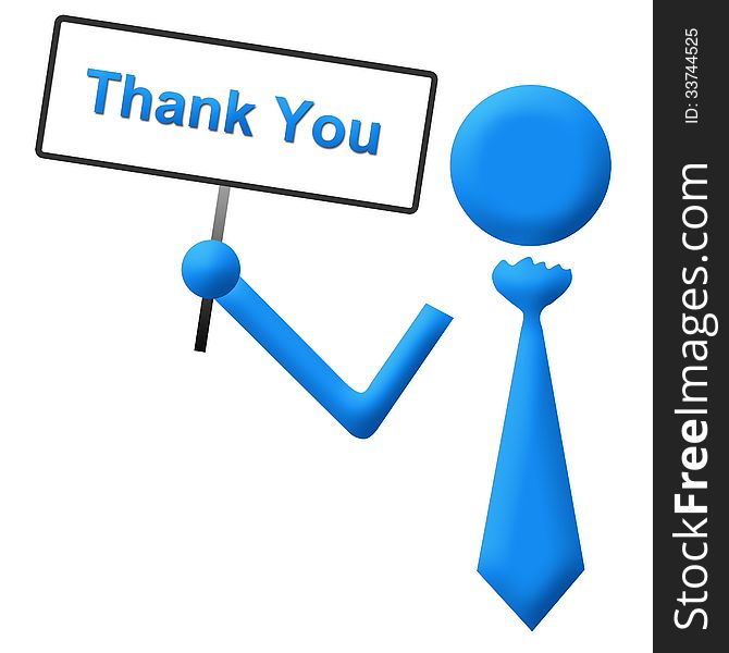 Image of a human icon with Thank You signboard. Image of a human icon with Thank You signboard