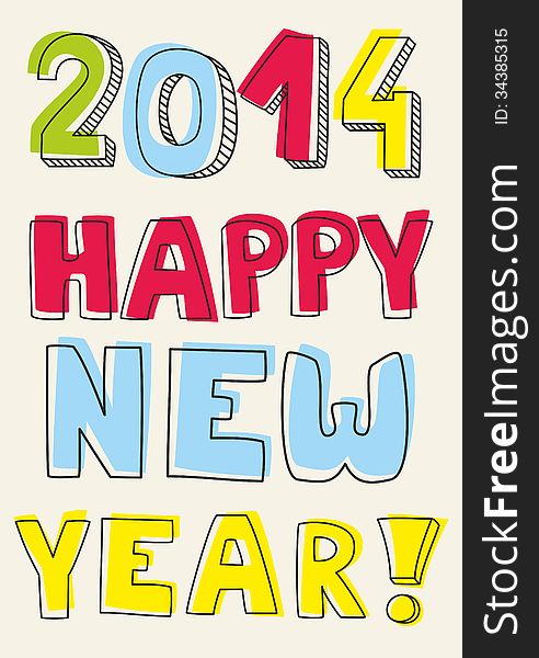 Happy New Year 2014 Vector Hand Drawn Colorful Wis