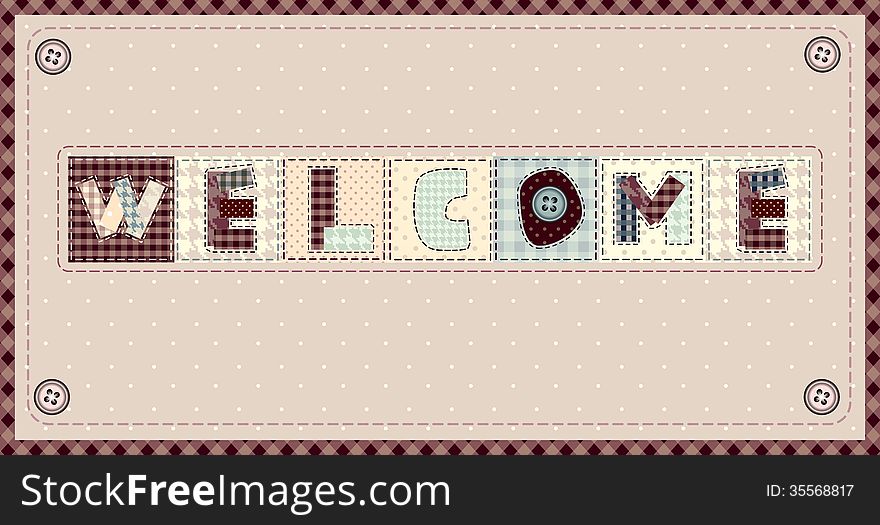 Word Welcome in patchwork style