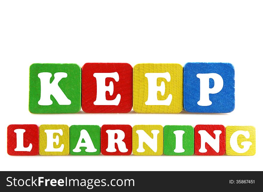 Keep learning concept - color image.