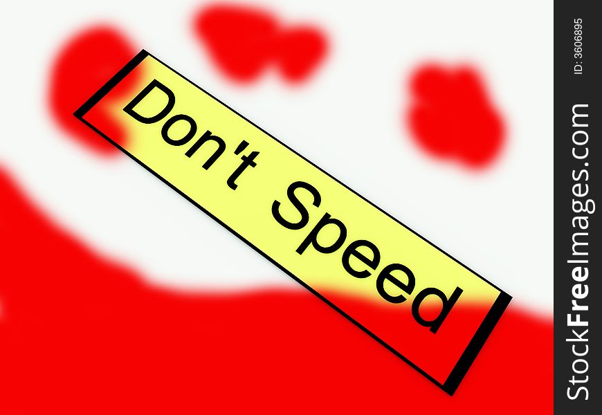 A sign warning of the danger of illegally breaking the law by speeding. A sign warning of the danger of illegally breaking the law by speeding.
