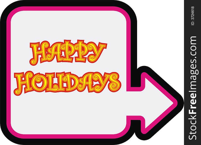 Happy holidays sign headline with colored arrow