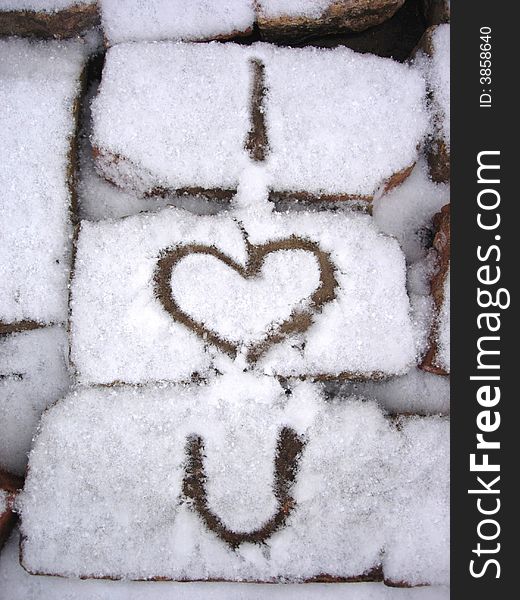 I Love You - bricks and snow