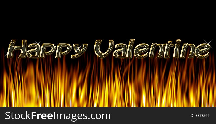 Burning fire of Love: Happy Valentine with gold letters