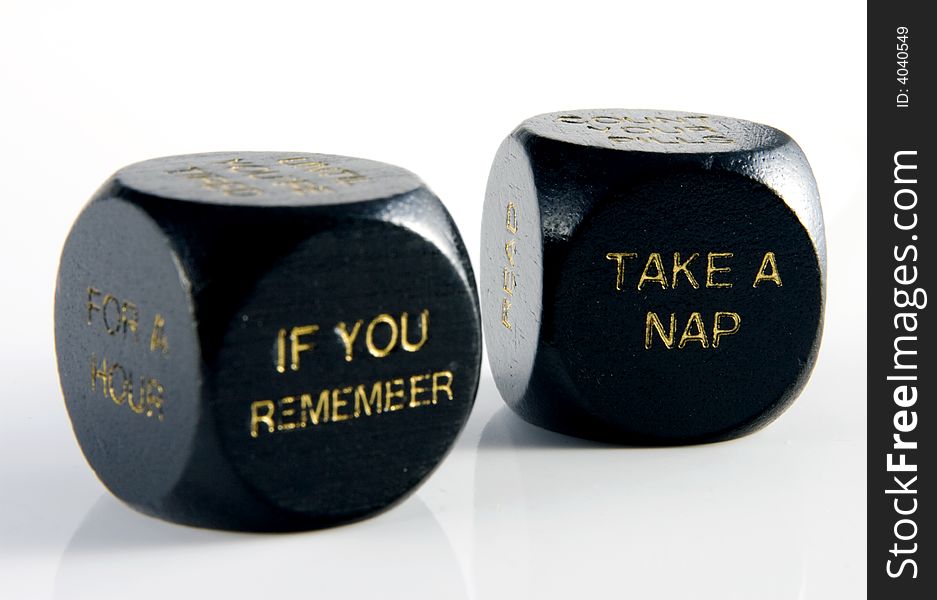 If You Remember Take a Nap To Do Dice