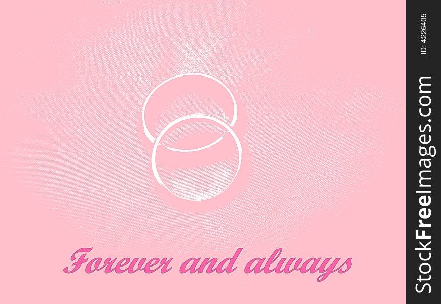 Wedding rings forever and always background.