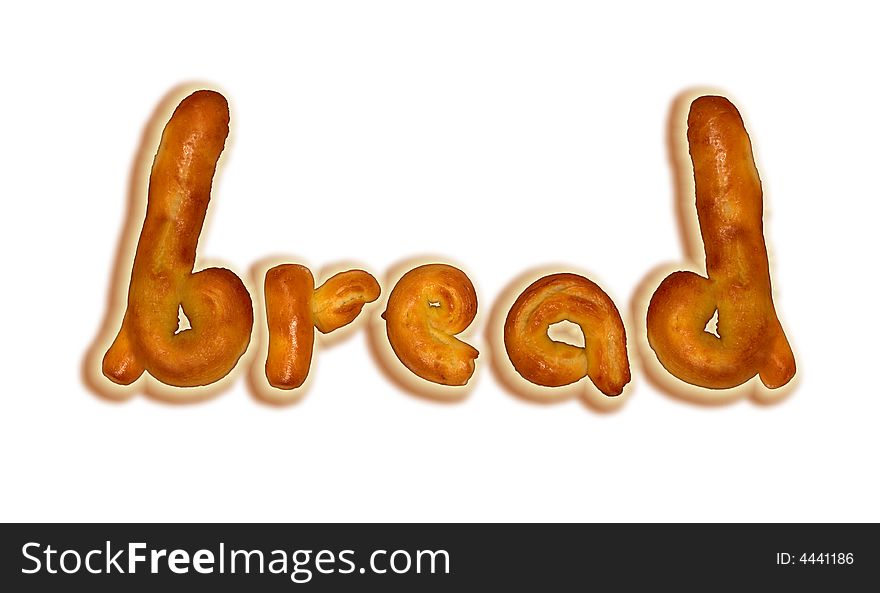 Baked bread in shape of  letters (b,r,e,a,d). Baked bread in shape of  letters (b,r,e,a,d).