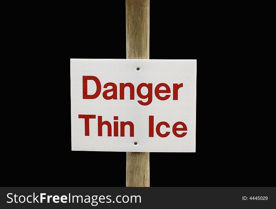 Danger Thin Ice
