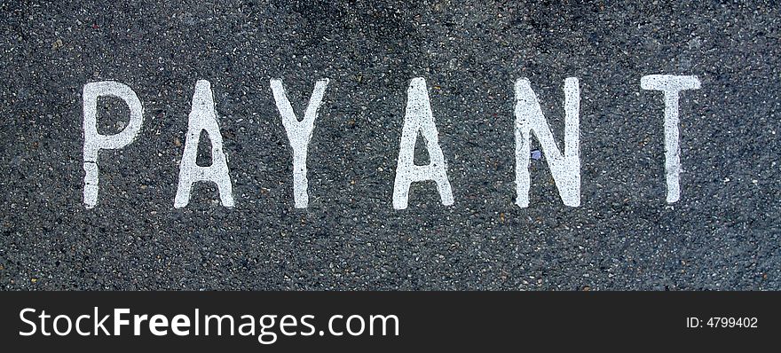 Payant sign on the road