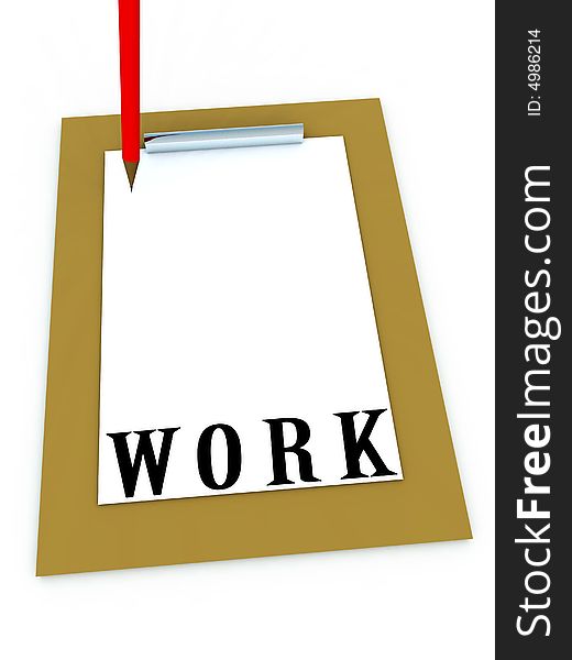 An conceptual image of a clipboard with the word work on it. It also has some blank space which you can put your own text or images on. An conceptual image of a clipboard with the word work on it. It also has some blank space which you can put your own text or images on.