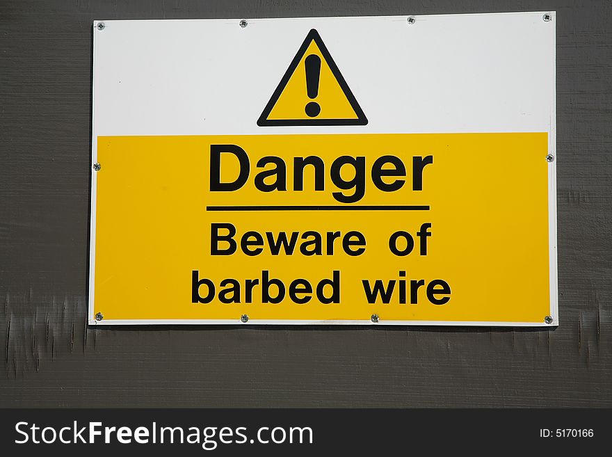 Danger - Barbed Wire