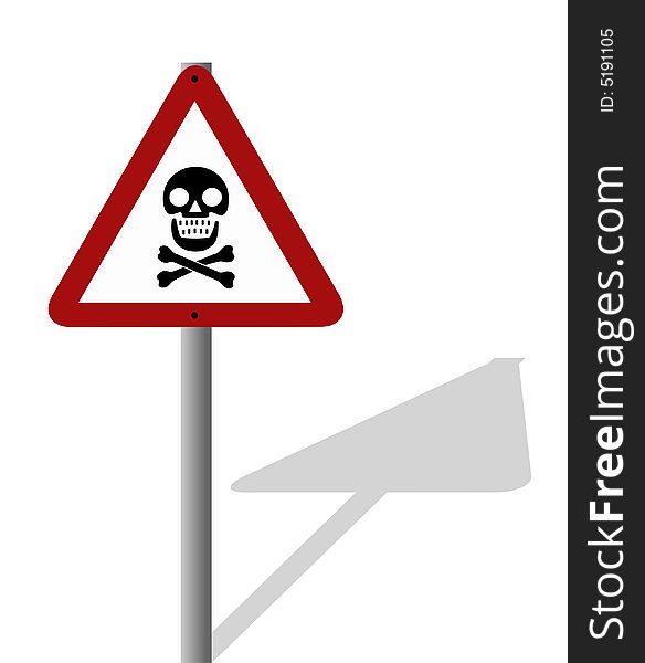 Vector road sign with skull and cross-bones - warning of danger ahead. With floor shadow. Vector road sign with skull and cross-bones - warning of danger ahead. With floor shadow.