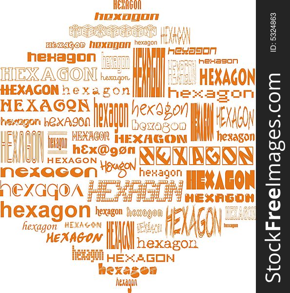 Shape of hexagon made of words hexagon. Shape of hexagon made of words hexagon