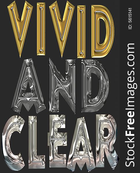 Vivid and clear