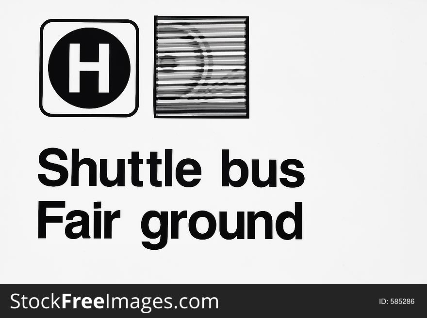 Sign shuttle bus to fairground