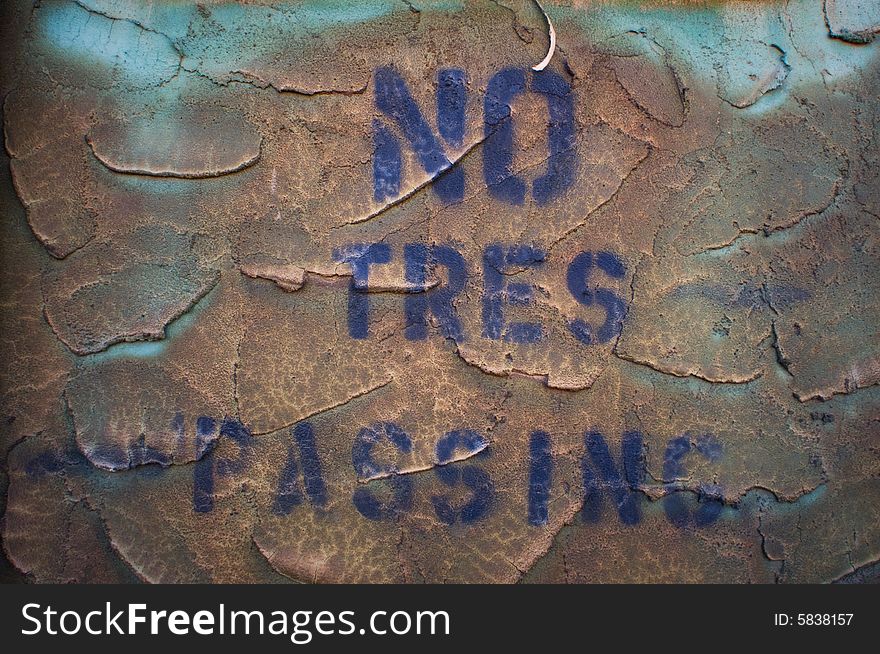 A no trespassing sign close up