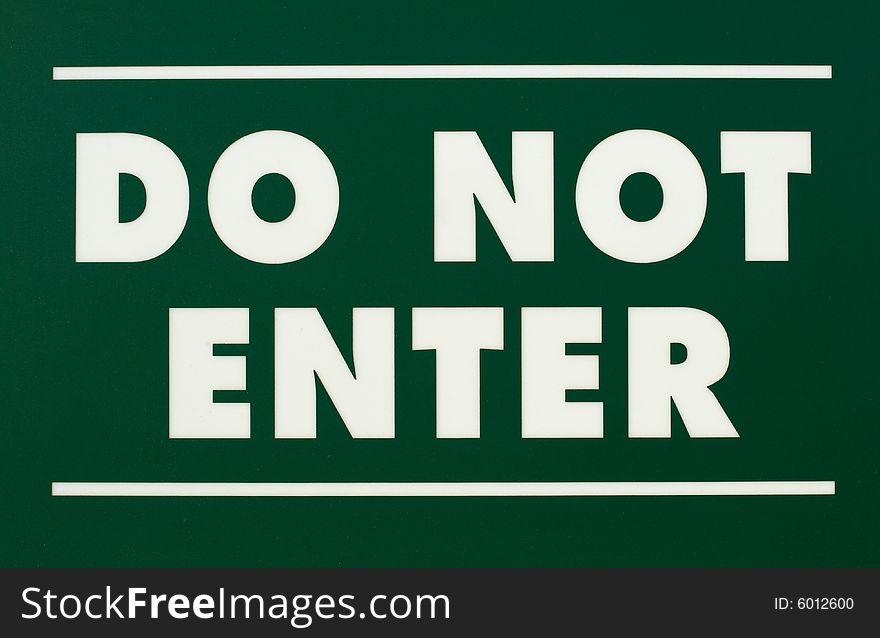 Do Not Enter