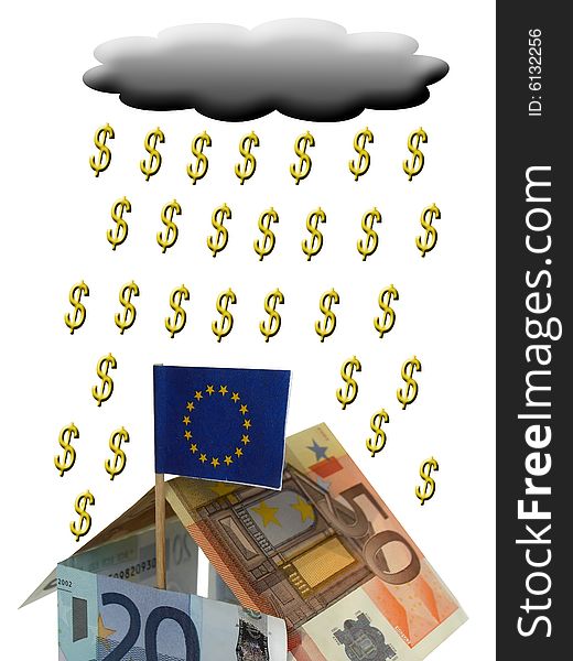 House from euros with dollar rain. House from euros with dollar rain