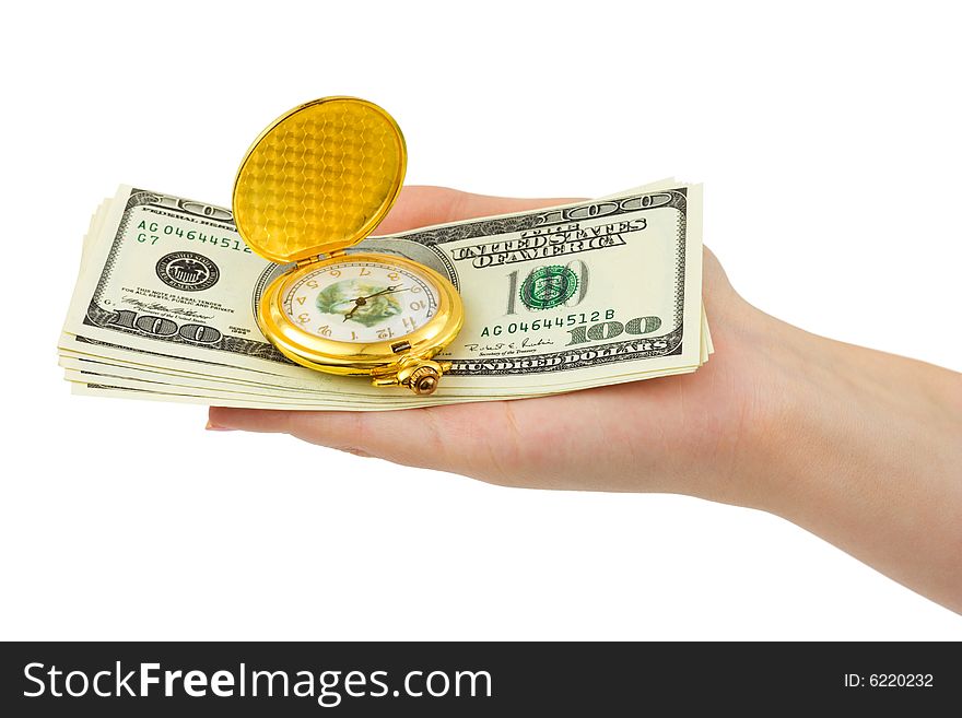 Watch and money in hand isolated on white background