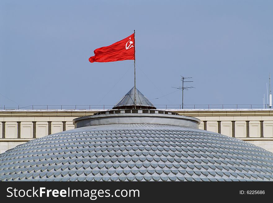 USSR flag  on the cupola roof. USSR flag  on the cupola roof