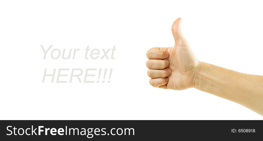 Thumb up gesture. Isolated on white.