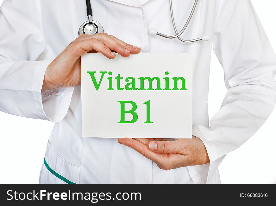 Vitamin B1 Written On A Card In Doctors Hands