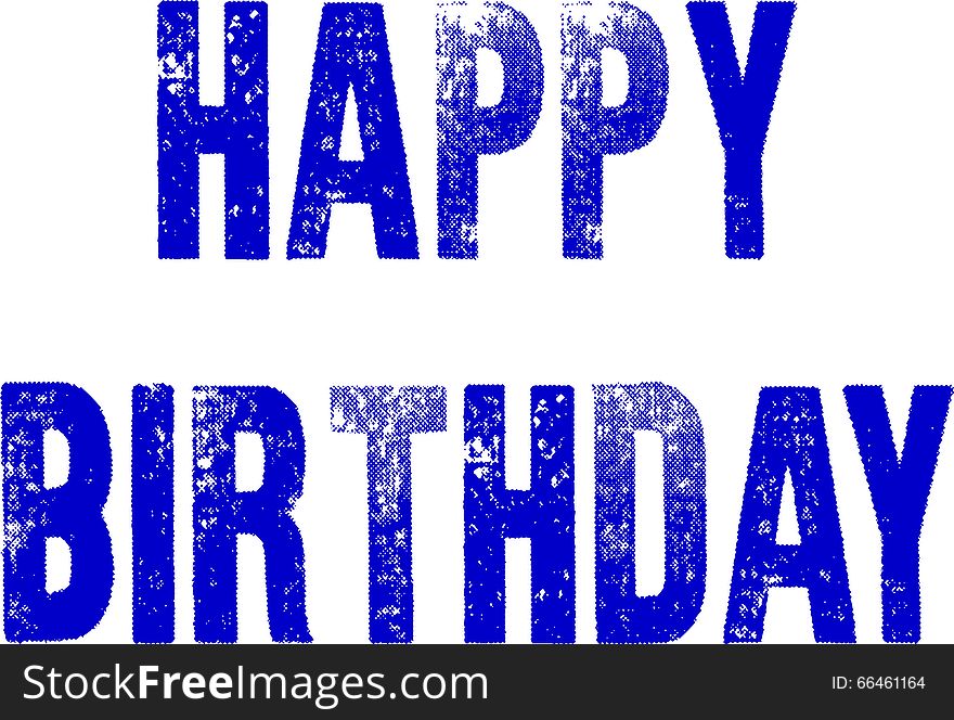 Illustration of text 'Happy Birthday on white background.