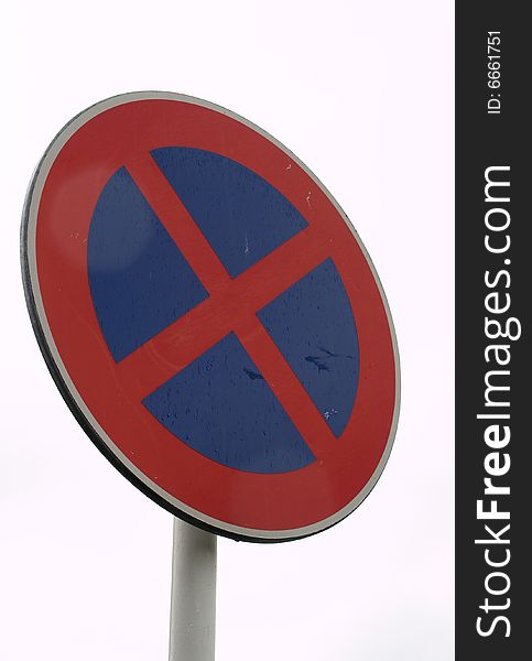 Isolated no stopping circle sign. Isolated no stopping circle sign