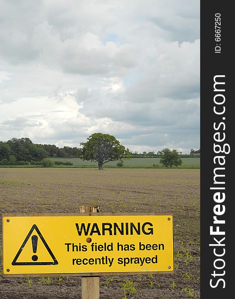 Warning sign on farmers field. Warning sign on farmers field