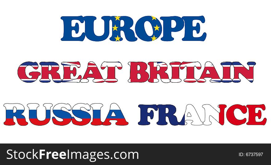 Illustration with some nation name, with their flag inside: Great Britain, France, Russia and the flag of Europe. Illustration with some nation name, with their flag inside: Great Britain, France, Russia and the flag of Europe.