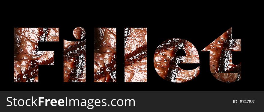 FILLET text with meat texture in it