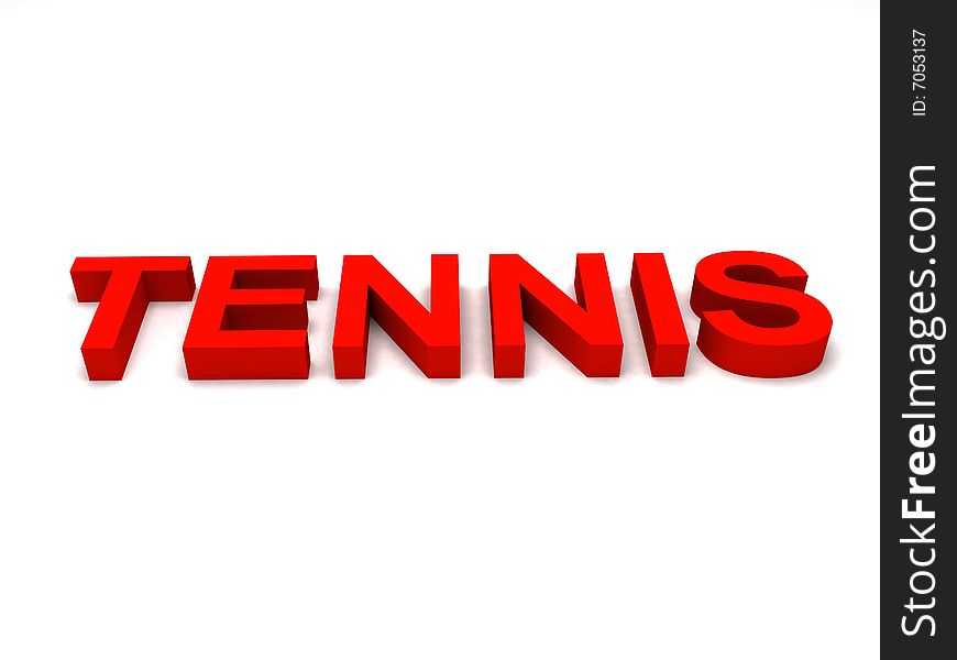 Flat view of three dimensional tennis word. Flat view of three dimensional tennis word