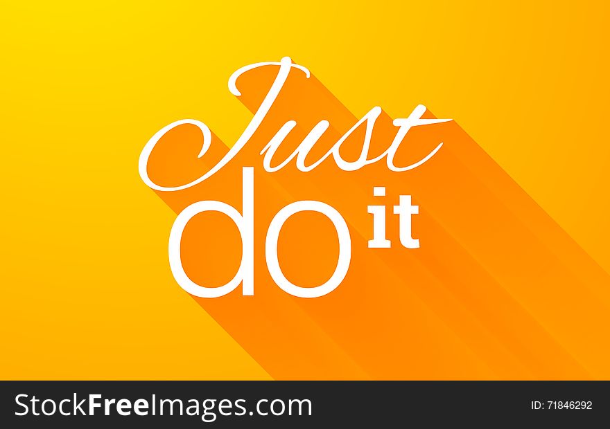 Motivation and inspiration quote text lettering phrase Just do it with long shadow on bright orange background