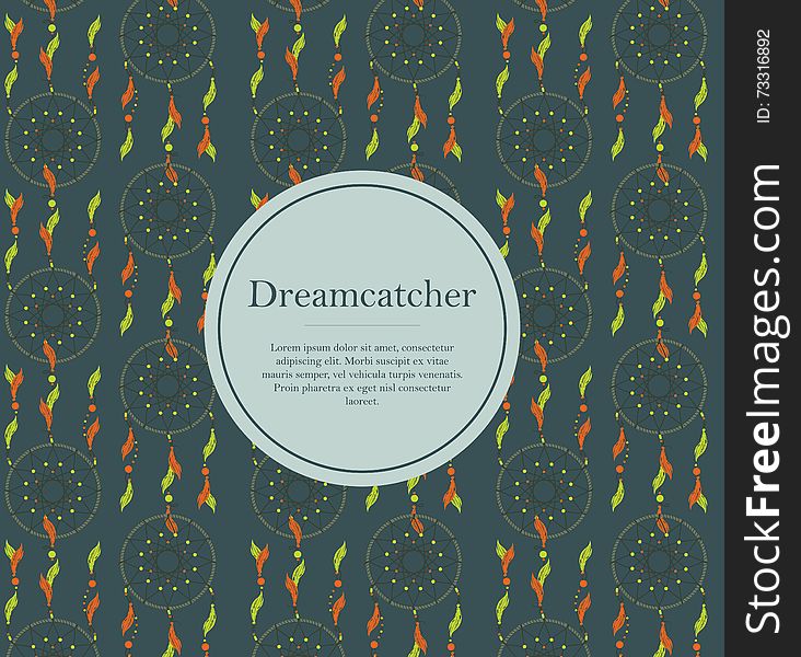 Vector illustration of a dream catcher background. Vector illustration of a dream catcher background.