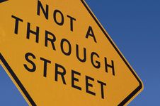 Not A Through Steet Sign Royalty Free Stock Photos