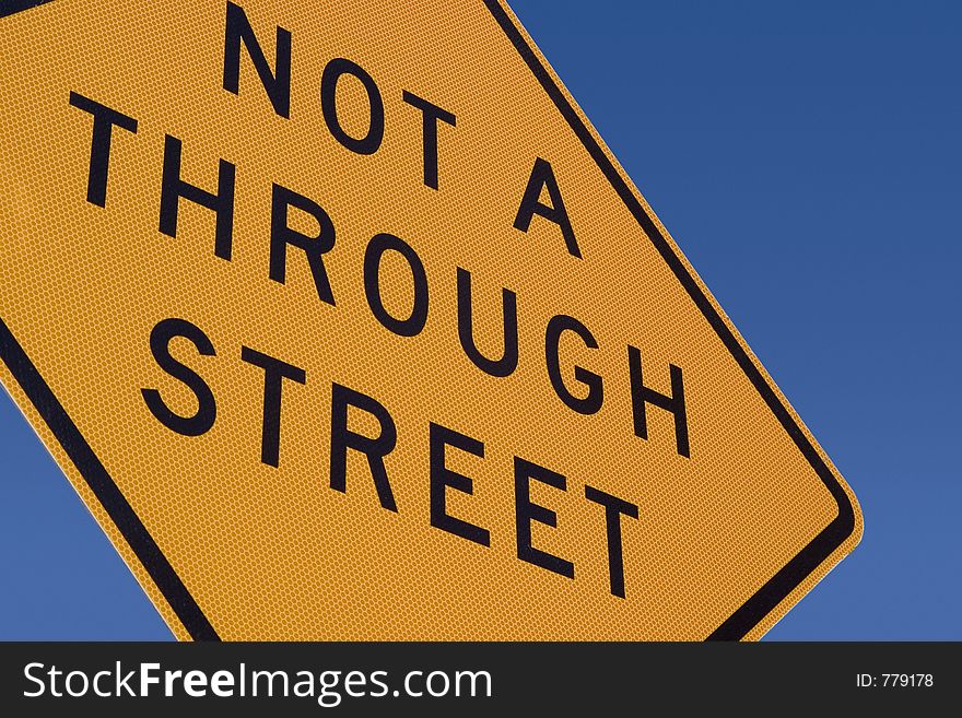 Not a Through Steet Sign