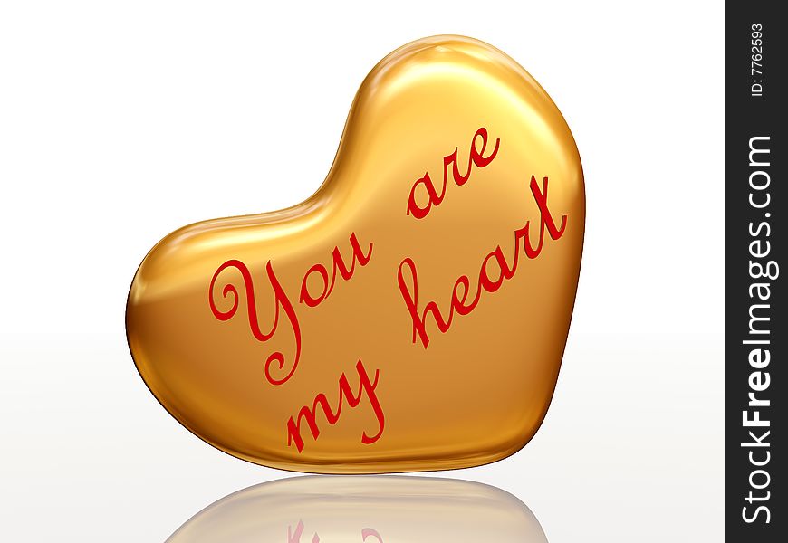 You are my heart in golden heart