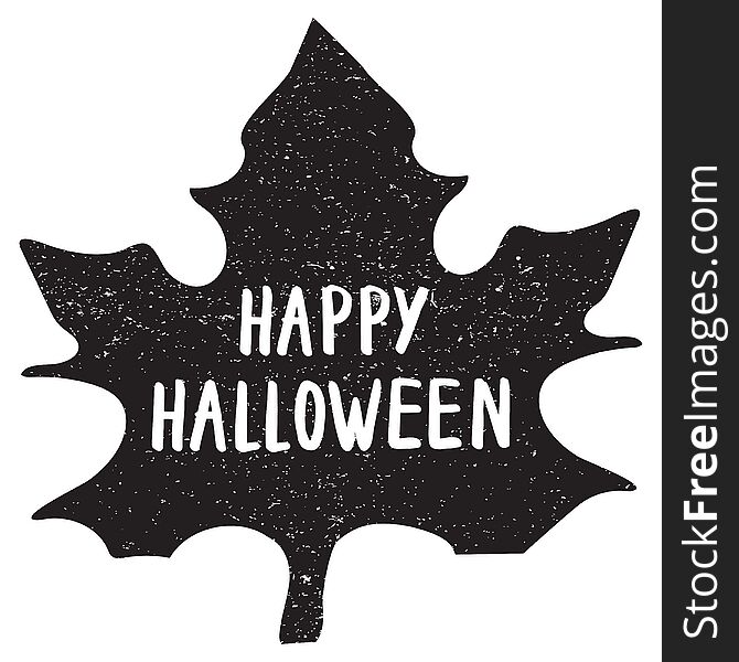 Halloween overlays label with quotes inside on textured black leaf, vector background. modern brush calligraphy and hand drawn lettering. Use halloween cards, covers, tags, icons set and more.